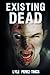 Existing Dead