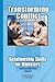 Transforming Conflict: Relationship Skills for Ministers (The Living Well Series)