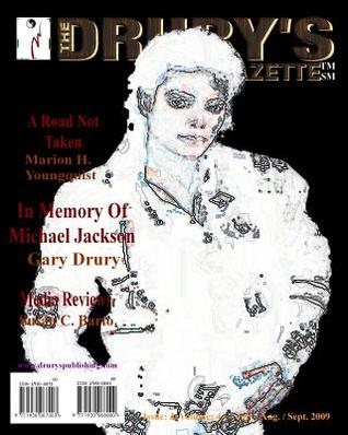 The Drury's Gazette: Issue 3, Volume 4 - July / August / September 2009