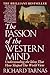 The Passion of the Western Mind