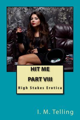 Hit Me (Paperback)