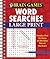 Word Searches: Large Print (Brain Games)