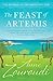 The Feast of Artemis (The G...