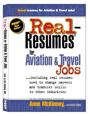 Real-Resumes for Aviation & Travel Jobs (Paperback)