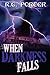 When Darkness Falls