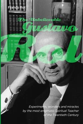 The Unbelievable Gustavo Rol (Paperback)