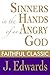 Sinners in the Hands of an Angry God by Jonathan Edwards