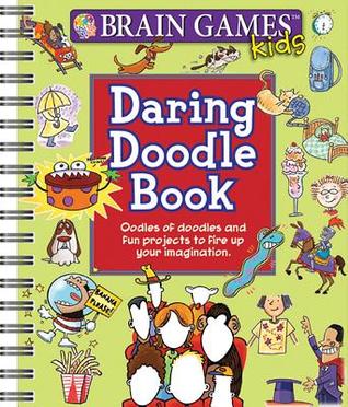 Daring Doodle Book (Brain Games Kids)