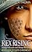Rex Rising by Chrystalla Thoma Rex Rising by Chrystalla Thoma