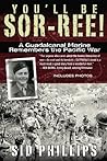 Book cover for You'll Be Sor-ree!: A Guadalcanal Marine Remembers the Pacific War