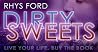 Dirty Sweets by Rhys Ford