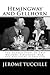 Hemingway and Gellhorn by Jerome Tuccille Hemingway and Gellhorn by Jerome Tuccille