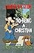 A Redneck's Guide: To Being a Christian (Street Ministry Edition)