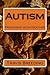 Autsim by Travis E. Breeding