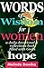 Words of Wisdom for Women - God's Promises of Hope (Short Devotionals for Busy Women Book 1)