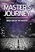 Master's Journey (The Maste...