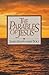 The Parables of Jesus by James Montgomery Boice