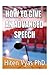 How to Give an Advanced Speech
