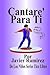 Cantare Para Ti