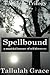 Spellbound (Timeless Trilogy, #2)