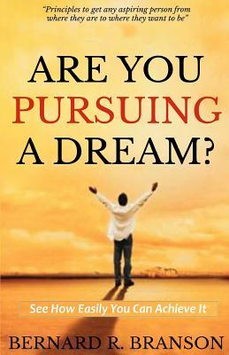 Are You Pursuing a Dream: See How Easily You Can Achieve It