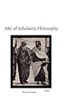 ABC of Scholastic Philosophy