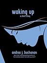 Waking Up: A Shor...