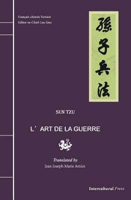 L'Art de la Guerre: Fran�ais-chinois Version