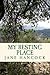 My Resting Place by Jane Hancock