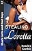 Stealing Loretta by Neneh J. Gordon