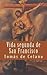 Vida segunda de San Francisco