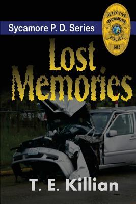 Lost Memories (Sycamore P.D. #1)