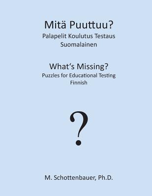 Mitä Puuttuu? Palapelit Koulutus Testaus: Suomalainen (Finnish Edition)
