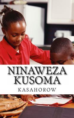 Ninaweza Kusoma (Kasahorow Kiswahili) (Swahili Edition)