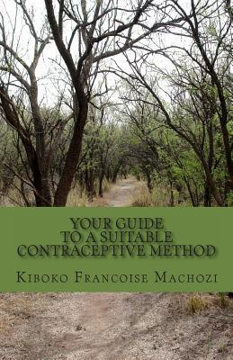 Your guide to a suitable contraceptive method
