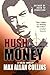Hush Money by Max Allan Collins