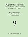 O Que Está Faltando? Quebra-Cabeça de Testes Educacionais: Livro Teste em Português (Portuguese Edition)
