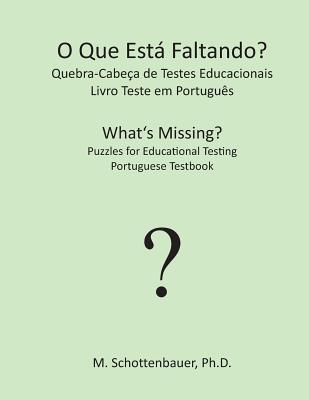 O Que Está Faltando? Quebra-Cabeça de Testes Educacionais: Livro Teste em Português (Portuguese Edition)