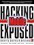 Hacking Exposed Mobile Security Secrets & Solutions