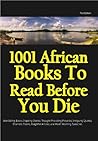1001 African Books to Read before You Die