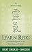 Learn Reiki: First Degree - Shoden