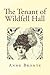 The Tenant of Wildfell Hall