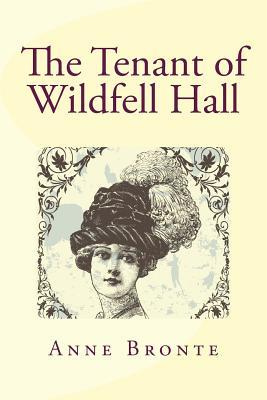 The Tenant of Wildfell Hall