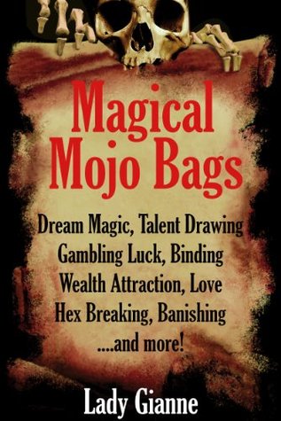 Magical Mojo Bags (Kindle Edition)
