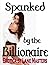 Spanked by the Billionaire by Lane Masters