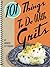 101 Things To Do With Grits