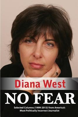 No Fear: Selected Columns from America's Most Politically Incorrect Journalist (Paperback)