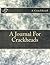 A Journal For Crackheads (Journals for Addicts)