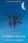 A Witch Alone: Th...
