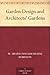 Garden Design and Architects' Gardens
